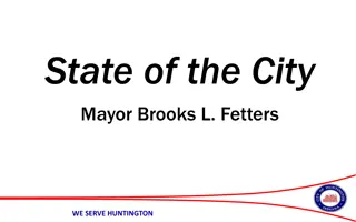 Vision for a Better Huntington: Mayor Brooks L. Fetters' Leadership Agenda