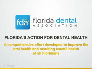 Improving Oral Health in Florida: Action for Dental Health