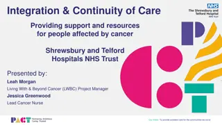 Enhancing Cancer Care Support at Shrewsbury and Telford Hospitals NHS Trust