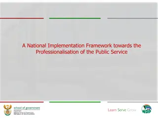 National Implementation Framework for Professionalisation of the Public Service