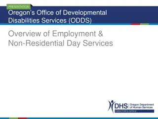 Overview of ODDS Employment & Non-Residential Day Services in Oregon