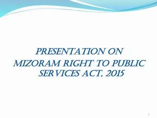 Mizoram Right to Public Services Act, 2015 Presentation