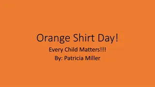 Orange Shirt Day & First Nations Heritage