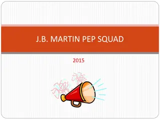 J.B. Martin Pep Squad Information and Policies