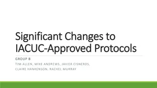 Significant Changes in IACUC-Approved Protocols