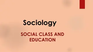 Social Class and Education Through Sociology