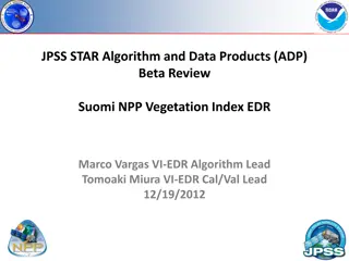 Overview of Vegetation Index EDR Data Products and Team Members