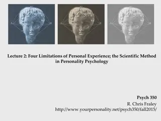 The Importance of the Scientific Method in Personality Psychology