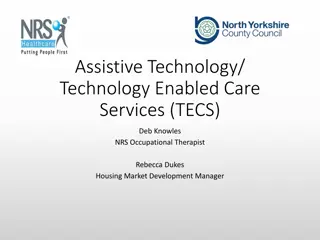 Assistive Technology and Technology-Enabled Care Services