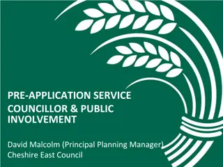 Cheshire East Council's Pre-Application Service and Public Involvement Overview