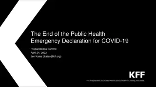 The End of Public Health Emergency: Legal Authorities and Legislative Actions