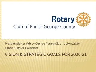 Rotary Club of Prince George: Vision, Goals, and Governance Overview