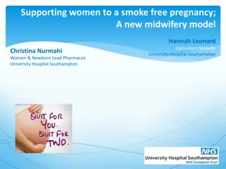 Supporting Women to a Smoke-Free Pregnancy: A Midwifery Approach in Southampton