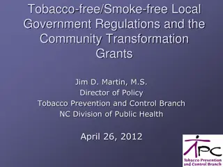 Local Government Regulations on Tobacco and Smoke-Free Policies