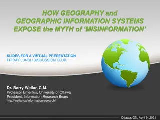 Exposing the Myth of Misinformation Through Geography and GIS