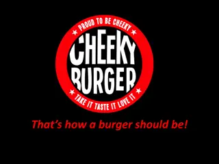 Cheeky Burger - Bringing Gourmet Burgers to the Streets of London