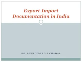 Evolution of Export Documentation in India: A Comprehensive Guide