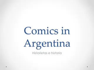 The Rich History of Argentine Comics: From Golden Age to Modern Times