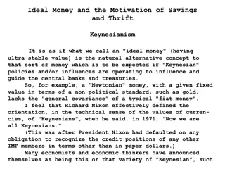 Exploring Ideal Money and Keynesianism in Economic Policies