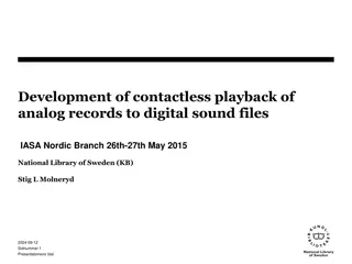 Innovation in Contactless Playback of Analog Records to Digital Sound Files