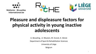 Factors Influencing Pleasure and Displeasure in Inactive Adolescents' Physical Activity