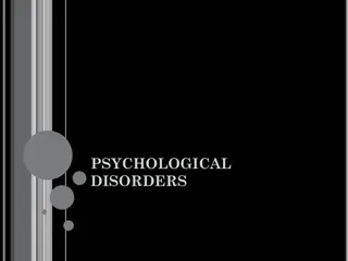 Psychological Disorders and Diagnosis