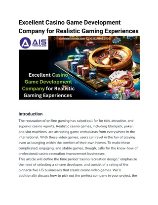 Excellent Casino Game Development Company for Realistic Gaming Experiences