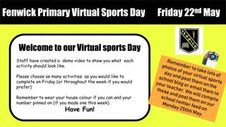 Fenwick Primary Virtual Sports Day - Friday 22nd May Activities