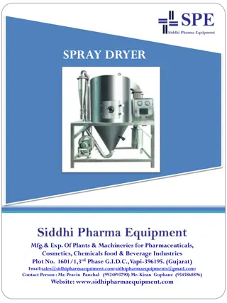 Siddhi Pharma Equipment - Spray Dryer for Pharmaceutical, Cosmetics, and Food Industries