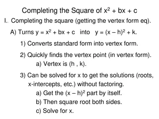 Completing the Square Method: Vertex Form and Solving Equations