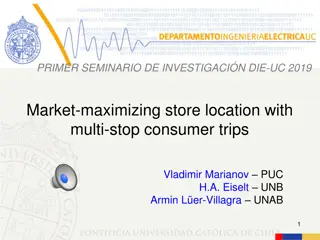 Market-Maximizing Store Location Strategies for Multi-Stop Consumer Trips