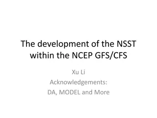 Near-Surface Sea Temperature Development in NCEP GFS/CFS