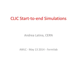 CLIC Start-to-End Simulations Overview