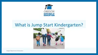 Understanding Jump Start Kindergarten Program by Oregon Department of Education