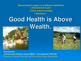 Prioritizing Wellness: Importance of Good Health Over Wealth