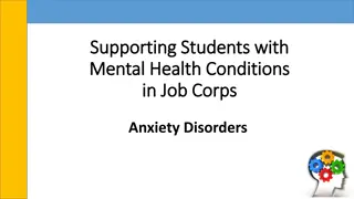 Supporting Students with Anxiety Disorders in Job Corps: A Mental Health Presentation