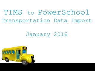 Importing TIMS Transportation Data into PowerSchool