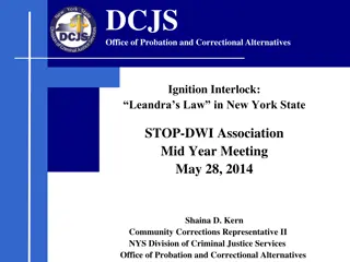 Ignition Interlock Devices and Leandra's Law in New York State