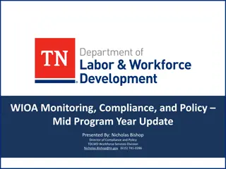 WIOA Monitoring, Compliance, and Policy Mid-Year Update