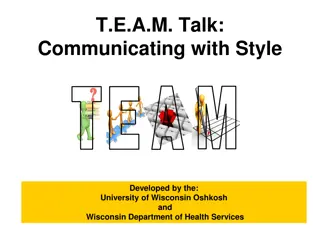 Enhancing Communication Skills with T.E.A.M. Talk