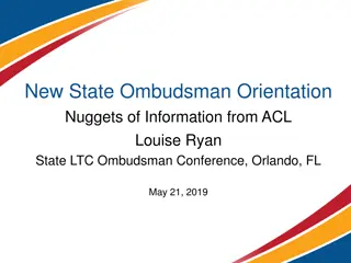 Overview of ACL: New State Ombudsman Orientation Insights