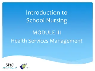 School Nursing: Health Services Management Overview