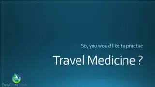 Practical Guide to Travel Medicine for Healthcare Professionals