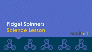 Exploring Fidget Spinners: Science Lesson on Spin Time and Averages