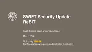 Enhancing SWIFT Security Measures for ReBIT: March 2018 Update