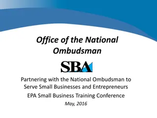 Serving Small Businesses and Entrepreneurs: Office of the National Ombudsman