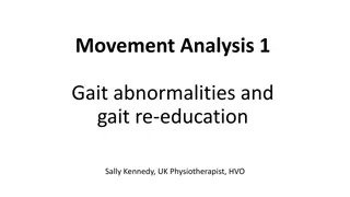 Gait Abnormalities and Re-Education: A Comprehensive Analysis by Sally Kennedy