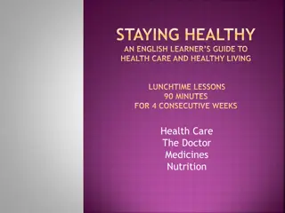 English Learner's Guide to Health Care and Healthy Living Lunchtime Lessons