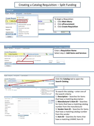 Guide to Creating Catalog Requisitions with Split Funding