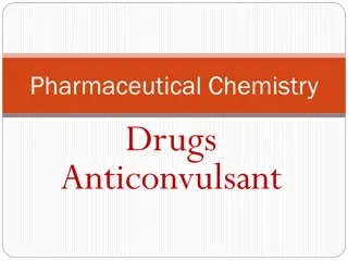 Anticonvulsant Drugs in Pharmaceutical Chemistry